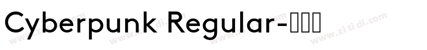 Cyberpunk Regular字体转换